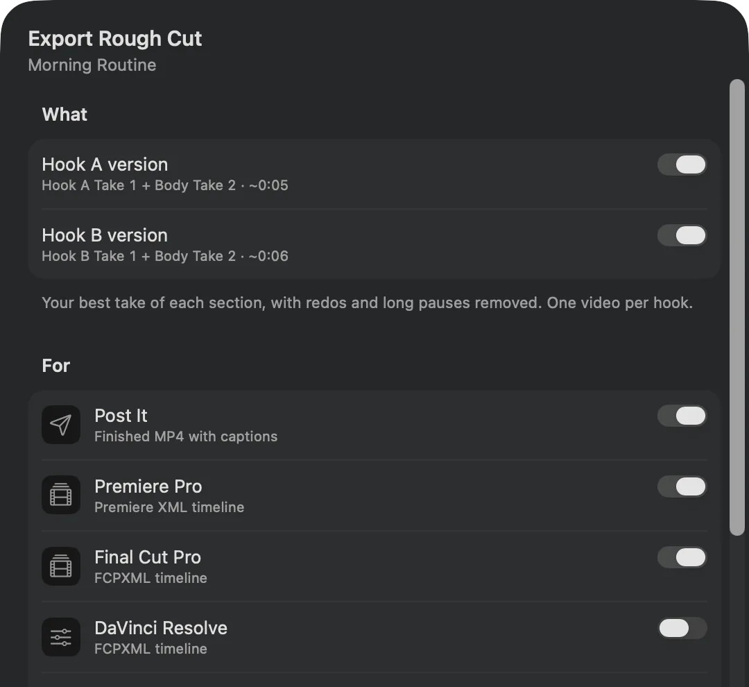 The Export panel: Rough Cut with redos, flubs and long pauses cut out. Ready to post: finished video and captions. Keep editing: Premiere Pro XML, Final Cut Pro and DaVinci Resolve FCPXML, OpenTimelineIO and EDL.