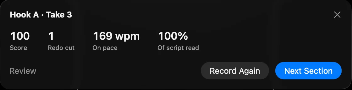 The card shown after a take: Hook A, Take 3. Score 100, 1 redo cut, 169 wpm on pace, 100% of script read, with Record Again and Next Section buttons.